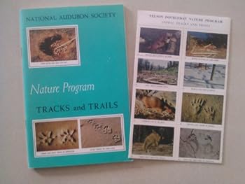 Paperback National Audubon Society Nature Program: Tracks and Trails Book