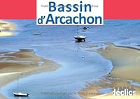 Bassin d'Arcachon 2847682031 Book Cover