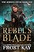 Rebel's Blade (The Aermian Feuds Book 1)