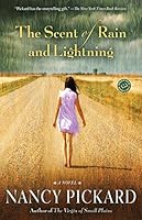The Scent of Rain and Lightning Publisher: Ballantine Books; Reprint edition B004UZ52IG Book Cover