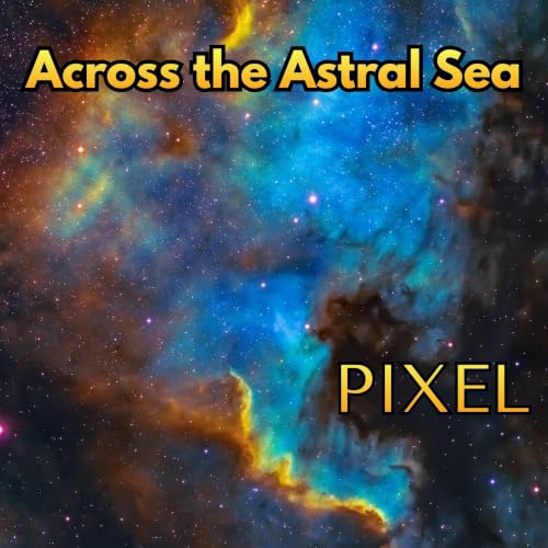 Across the Astral Sea