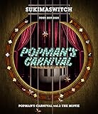 �X�L�}�X�C�b�` TOUR 2019-2020 POPMAN�fS CARNIVAL vol.2 THE MOVIE
