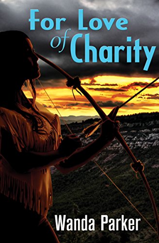 For Love Of Charity Ebook Parker Wanda Amazon In Kindle Store amazon in