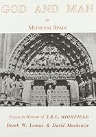 God and Man in Mediaeval Spain 0856684864 Book Cover