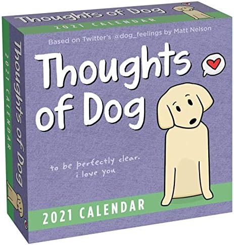 Thoughts of Dog 2021 Day-to-Day Calendar