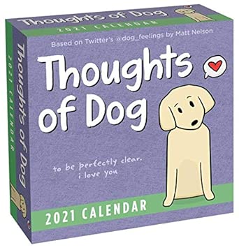 Thoughts of Dog 2021 Day-to-Day Calendar