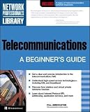 Telecommunications: A Beginner's Guide