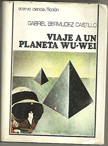 Viaje a un planeta Wuwei