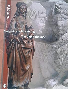 ALBUM MUSEE NATIONAL DU MOYEN AGE - THE CLUNY THERMAE