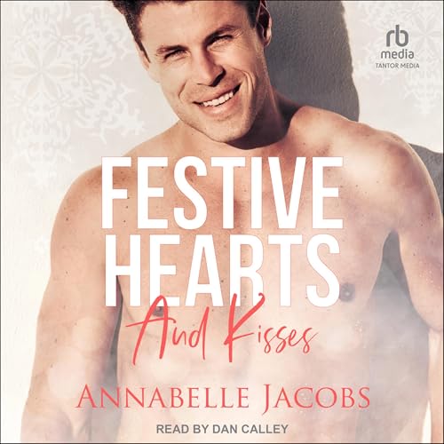 Festive Hearts and Kisses (Authored by Annabelle Jacobs) episode artwork