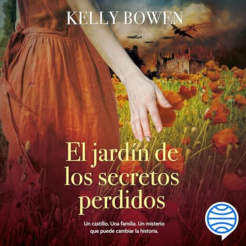 Page de couverture de El jard&iacute;n de los secretos perdidos