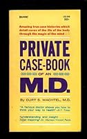 Private Case-Book of an M.D. B000TZ75O0 Book Cover