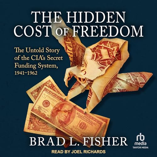 Brad L. Fisher presents The Hidden Cost of Freedom episode artwork