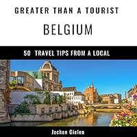 Algopix Similar Product 2 - Greater Than a Tourist  Belgium 50