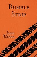 Rumble Strip 0976985780 Book Cover