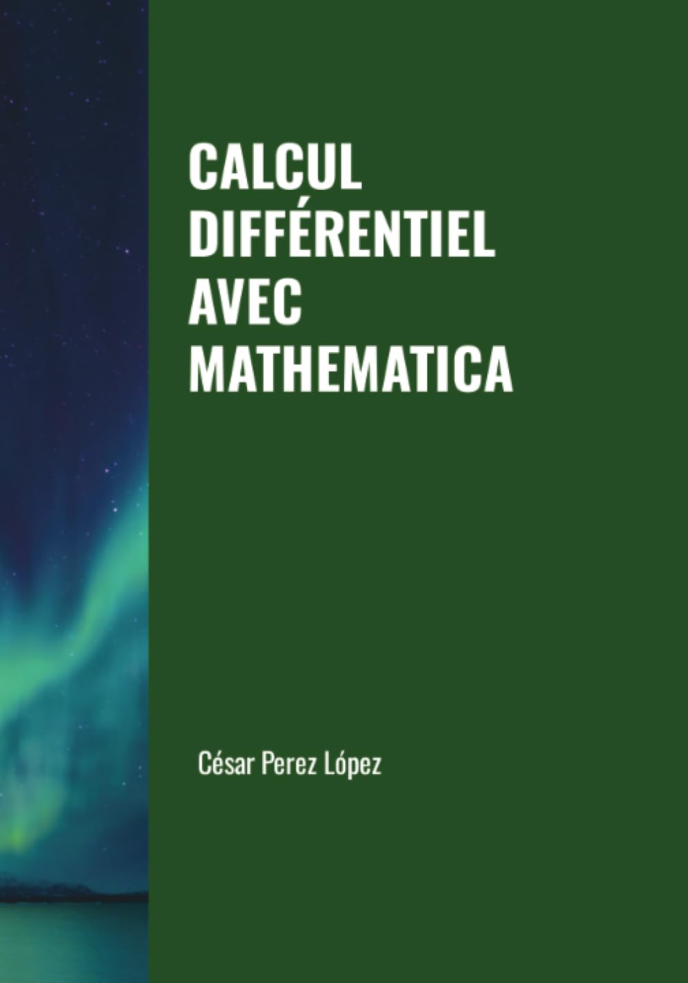 CALCUL DIFFÉRENTIEL AVEC MATHEMATICA