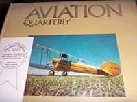 Aviation Quarterly. Volume One, Number Four. B001FGN9NI Book Cover