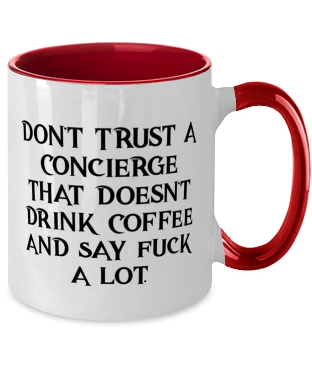 Funny Concierge Gifts, Don't Trust a Concierge That Doesn, Love Graduation Two Tone 11oz Mug Gifts For Colleagues From Coworkers, Personalized concierge gifts, Luxury concierge gifts, Unique concierge