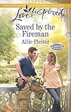Saved by the Fireman (Gordon Falls Book 5) (English Edition) Saved by the Fireman (Gordon Falls Book 5) (English Edition)