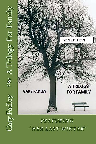 A Trilogy For Family