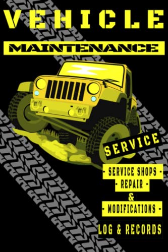 YELLOW Edition - Vehicle Maintenance/Service & Modifications