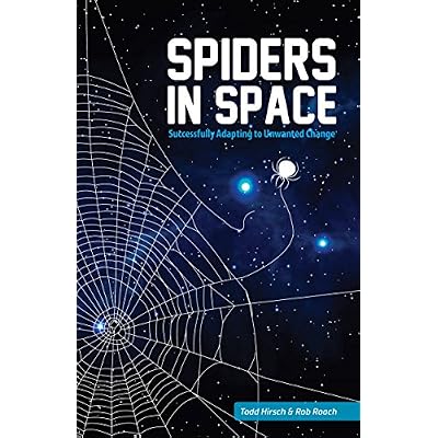 Spiders in Space: Successfully Adapting to Unwanted Change