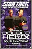 Double or Nothing (Star Trek The Next Generation: Double Helix, Book 5)
