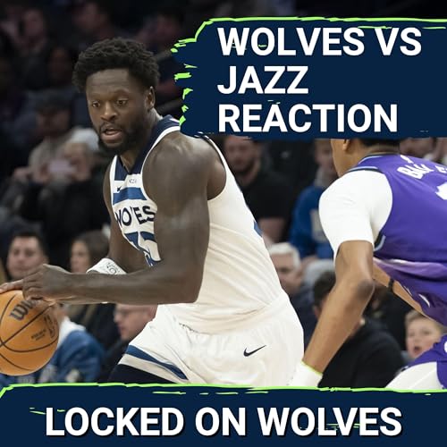 WOLVES POSTCAST: T-Wolves CRUISE PAST UTAH For Second Win In A Row, 147-111