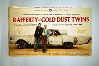 Rafferty And The Gold Dust Twins: A Novel 0446766046 Book Cover