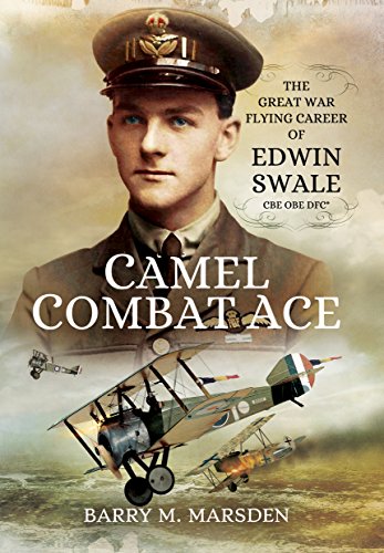 Camel Combat Ace: The Great War Flying Career of