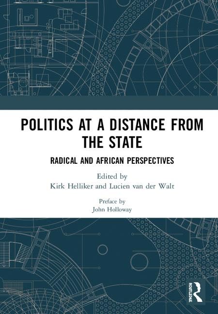 Politics at a Distance from the State: Radical and African Perspectives      1st Edition