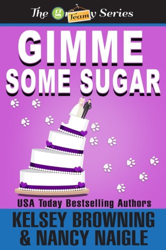 Buy Gimme Some Sugar (Large Print) (G Team Mysteries) (Volume 5) — BookShops.in