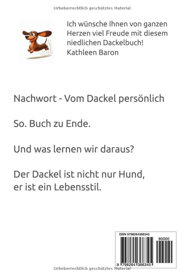 Dackel dich glücklich! Lustiges Dackelbuch, egal ob Rauhaardackel, Kurzhaardackel, Langhaardackel oder amerikanischer Dackel, dieses Buch - Dackel ... Geschichten, Dackel Geschenk Erziehung, Damen
