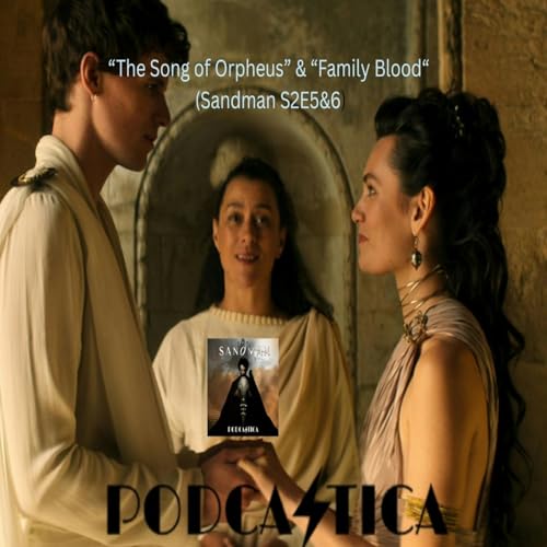 Page de couverture de 20: "The Song of Orpheus" & "Family Blood" (Sandman S2E5&6)