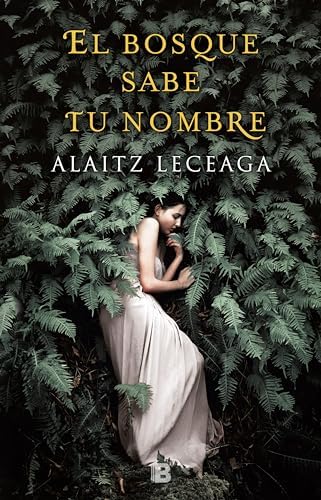 El bosque sabe tu nombre