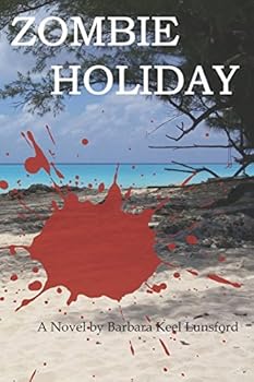 Paperback Zombie Holiday (Ciarra and the Grandmother Series) Book