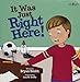 It Was Just Right Here! (Executive FUNction)