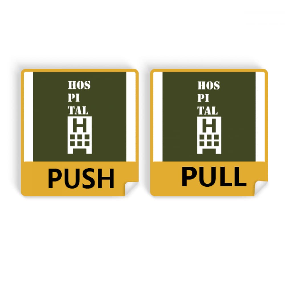 Hospital Lucky Building Push Pull Door Sign Vinyl Stickers Shop