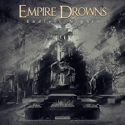 Empire Drowns-Endless Nights