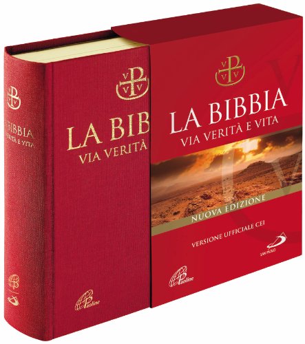 La Bibbia. Via verità e vita. Nuova versione ufficiale della CEI