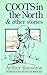 Coots in the North & other stories