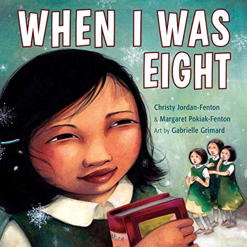 When I Was Eight by Christy Jordan-Fenton, Margaret-Olemaun Pokiak-Fenton episode artwork