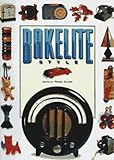  Bakelite Style: The Material of a Thousand Uses