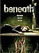 Beneath günstig Kaufen-Beneath [dt./OV]