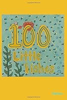 One Hundred Little Fishes 1723973637 Book Cover