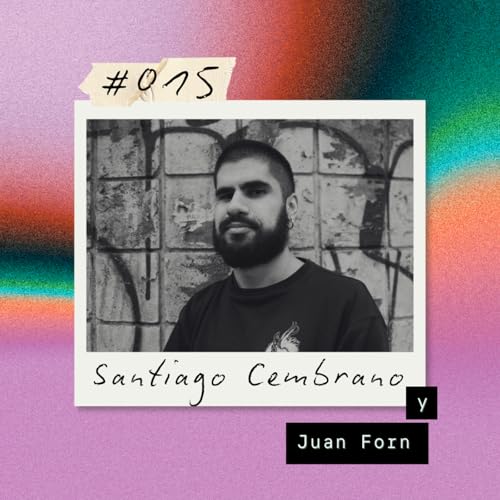 Santiago Cembrano y Juan Forn