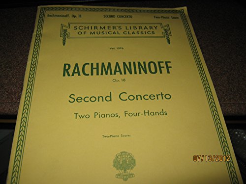 Schirmer's Library of Musical Classics Vol. 1576 Rachmaninoff Op. 18 Second Concerto Two Pianos, Four-Hands Sheet Music 1918