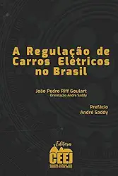 A regulação de carros elétricos no Brasil