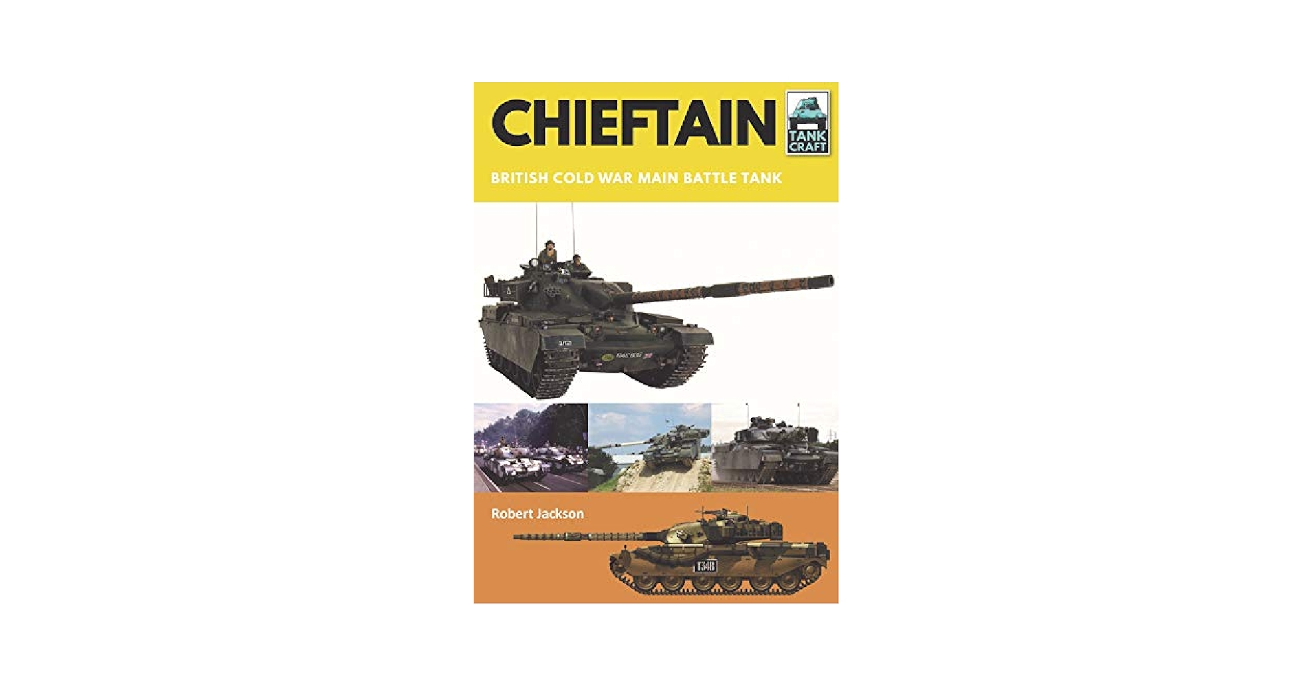 Chieftain: British Cold War Main Battle Tank (TankCraft
