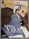 jacques villon autoportrait  Jacques Villon : Master of the Color Aquatint : A Collection of Rare Works from 1899 to 1912